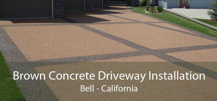 Brown Concrete Driveway Installation Bell - California