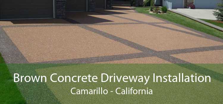 Brown Concrete Driveway Installation Camarillo - California