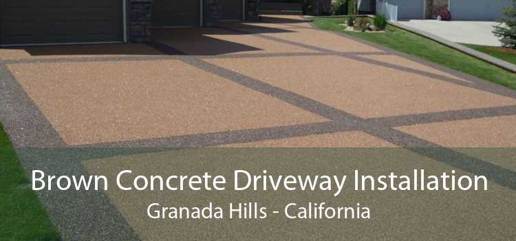 Brown Concrete Driveway Installation Granada Hills - California