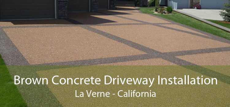Brown Concrete Driveway Installation La Verne - California