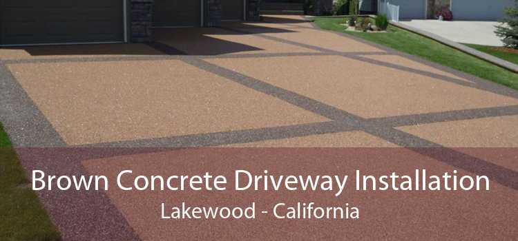 Brown Concrete Driveway Installation Lakewood - California