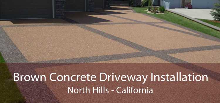 Brown Concrete Driveway Installation North Hills - California