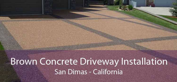 Brown Concrete Driveway Installation San Dimas - California