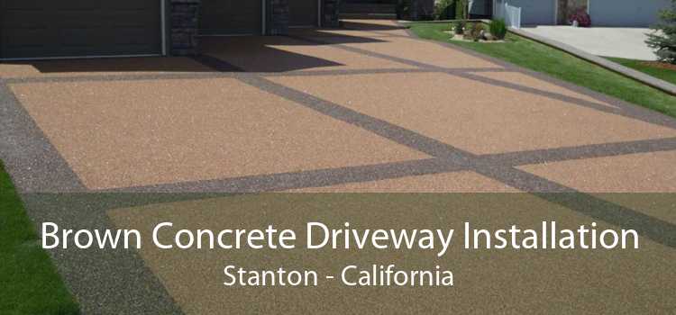 Brown Concrete Driveway Installation Stanton - California