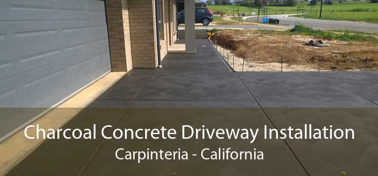 Charcoal Concrete Driveway Installation Carpinteria - California