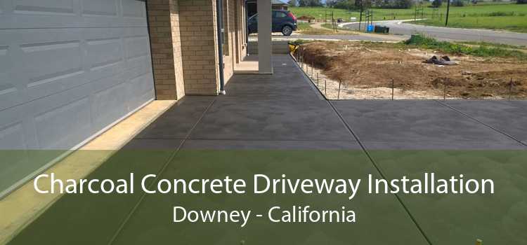 Charcoal Concrete Driveway Installation Downey - California
