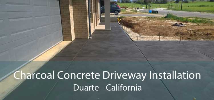 Charcoal Concrete Driveway Installation Duarte - California
