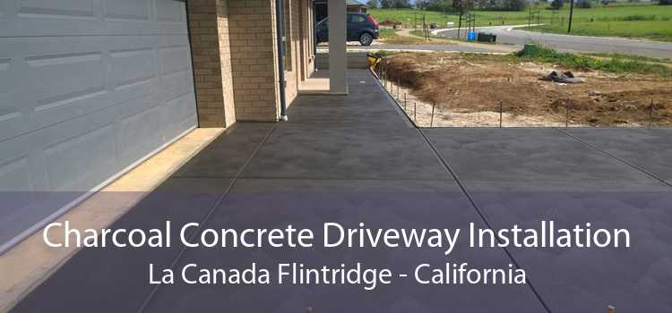 Charcoal Concrete Driveway Installation La Canada Flintridge - California