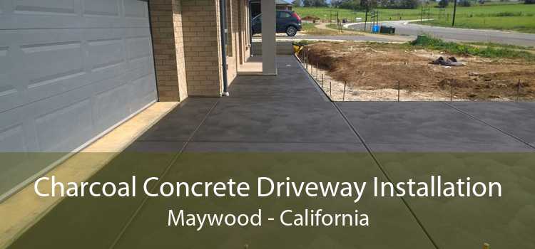 Charcoal Concrete Driveway Installation Maywood - California