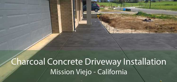 Charcoal Concrete Driveway Installation Mission Viejo - California