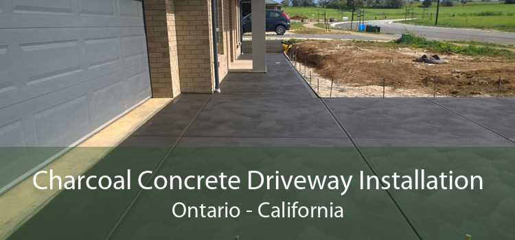 Charcoal Concrete Driveway Installation Ontario - California