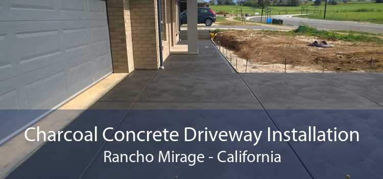 Charcoal Concrete Driveway Installation Rancho Mirage - California
