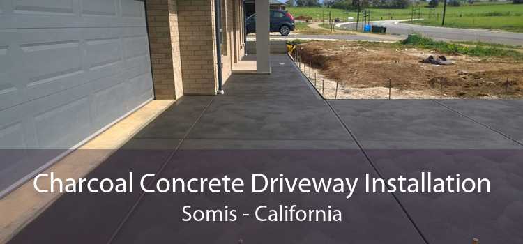Charcoal Concrete Driveway Installation Somis - California
