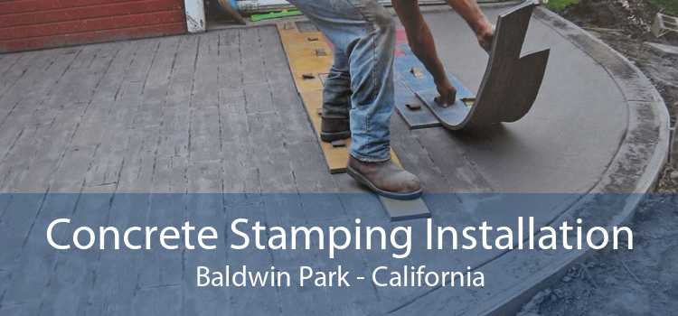 Concrete Stamping Installation Baldwin Park - California