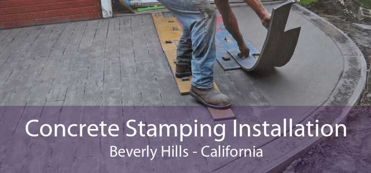 Concrete Stamping Installation Beverly Hills - California