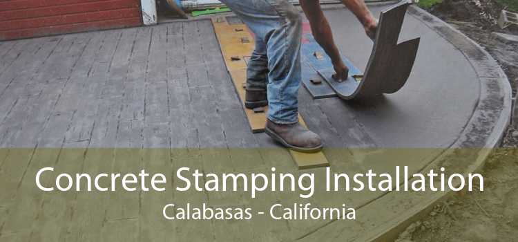 Concrete Stamping Installation Calabasas - California