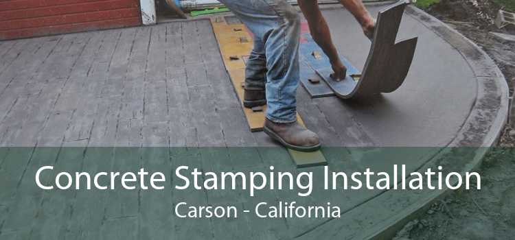Concrete Stamping Installation Carson - California