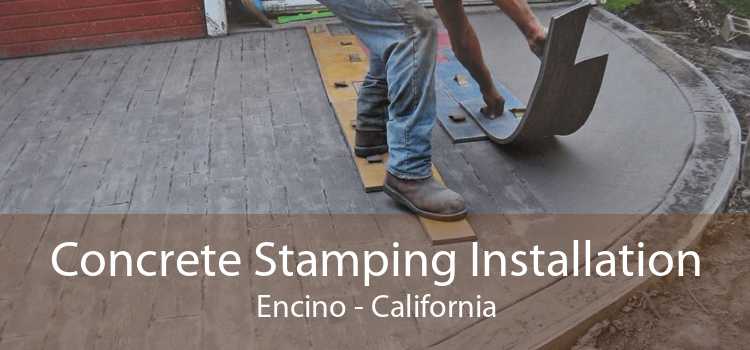 Concrete Stamping Installation Encino - California