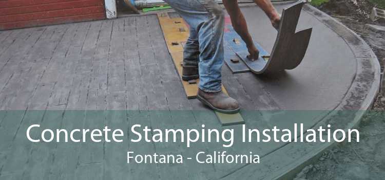 Concrete Stamping Installation Fontana - California