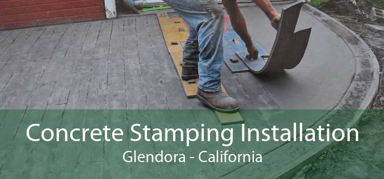 Concrete Stamping Installation Glendora - California