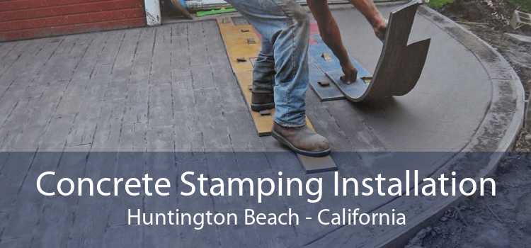 Concrete Stamping Installation Huntington Beach - California