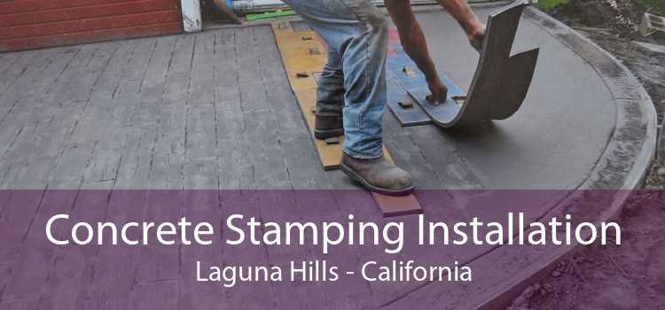 Concrete Stamping Installation Laguna Hills - California