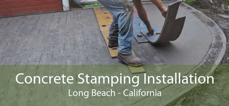 Concrete Stamping Installation Long Beach - California