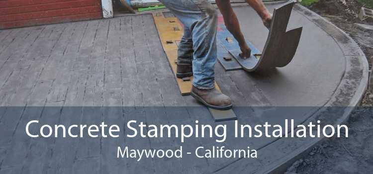 Concrete Stamping Installation Maywood - California