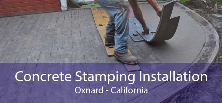 Concrete Stamping Installation Oxnard - California