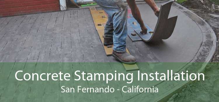 Concrete Stamping Installation San Fernando - California