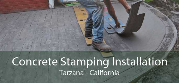 Concrete Stamping Installation Tarzana - California