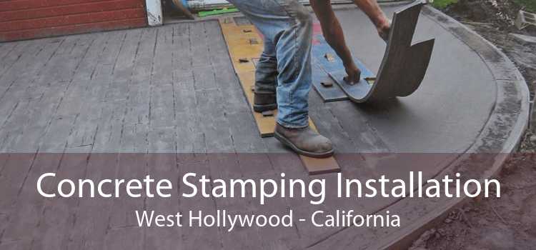 Concrete Stamping Installation West Hollywood - California