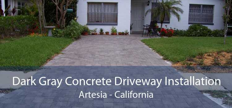 Dark Gray Concrete Driveway Installation Artesia - California