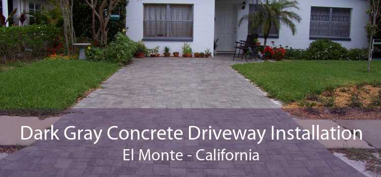 Dark Gray Concrete Driveway Installation El Monte - California