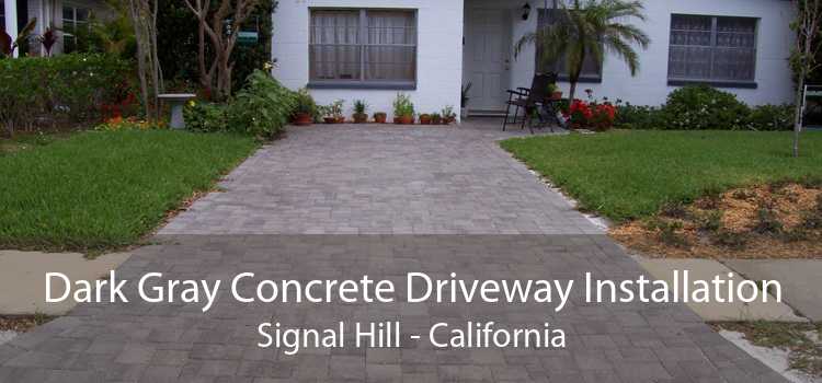 Dark Gray Concrete Driveway Installation Signal Hill - California