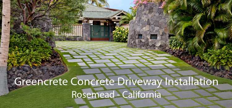 Greencrete Concrete Driveway Installation Rosemead - California