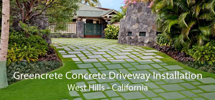 Greencrete Concrete Driveway Installation West Hills - California