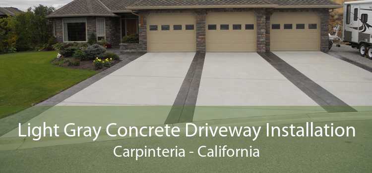 Light Gray Concrete Driveway Installation Carpinteria - California