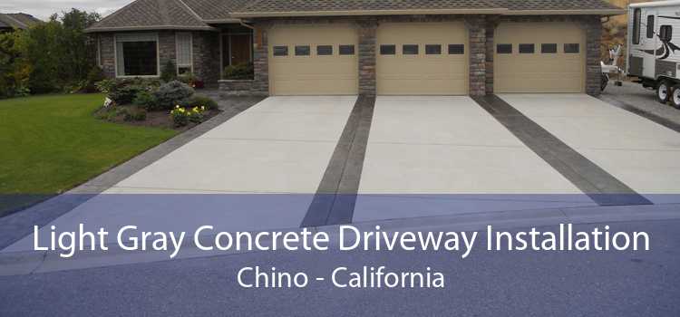 Light Gray Concrete Driveway Installation Chino - California