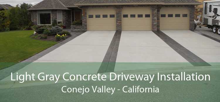 Light Gray Concrete Driveway Installation Conejo Valley - California