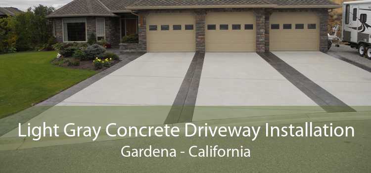 Light Gray Concrete Driveway Installation Gardena - California