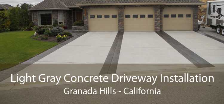 Light Gray Concrete Driveway Installation Granada Hills - California