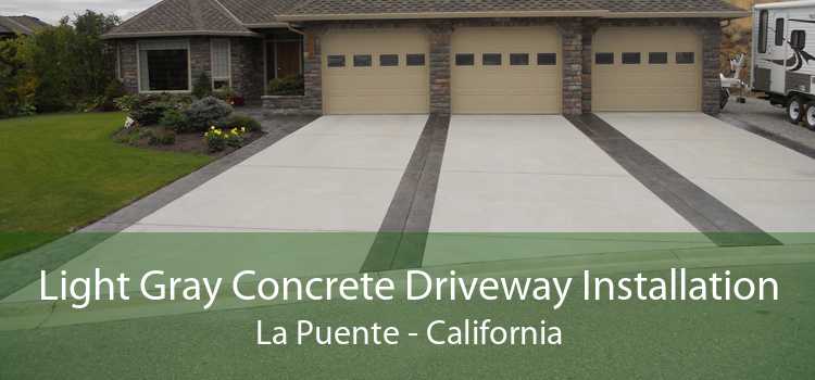 Light Gray Concrete Driveway Installation La Puente - California