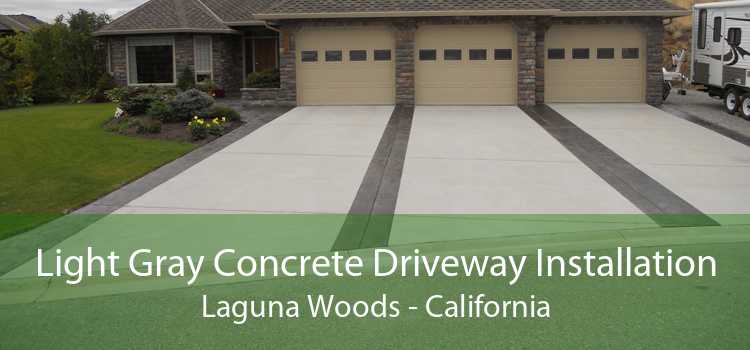 Light Gray Concrete Driveway Installation Laguna Woods - California