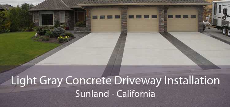 Light Gray Concrete Driveway Installation Sunland - California