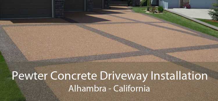Pewter Concrete Driveway Installation Alhambra - California