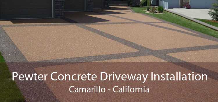 Pewter Concrete Driveway Installation Camarillo - California