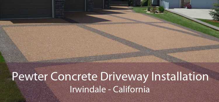 Pewter Concrete Driveway Installation Irwindale - California