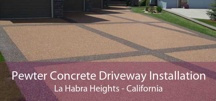 Pewter Concrete Driveway Installation La Habra Heights - California