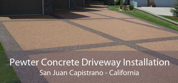 Pewter Concrete Driveway Installation San Juan Capistrano - California